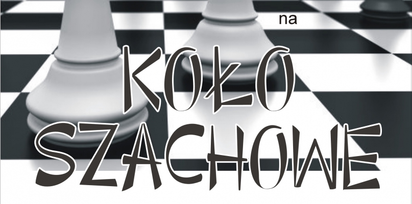 Koło szachowe dla dzieci, młodzieży i dorosłych w MGOK