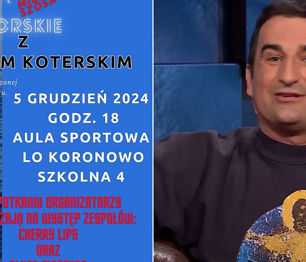 Michał Koterski przyjedzie do Koronowa!-11794