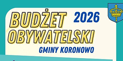 Nabór projektów do Budżetu Obywatelskiego Gminy Koronowo 2026 trwa-13215
