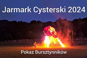 Jarmark Cysterski 2024 - pokaz Bursztynników